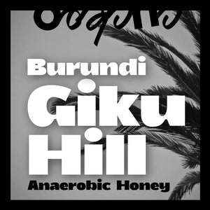 5oz. Burundi Giku Hill Anaerobic Honey