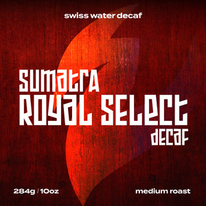 Sumatra Royal Select SW Decaf